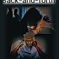 Back & Forth(Sneak Preview Official)