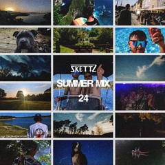 SKETTZ - SUMMER MIX 2024