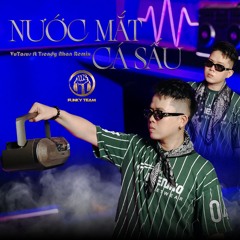 Nước Mắt Cá Sấu Remix - Vũ Tarus FT Trendy Nhân Remix