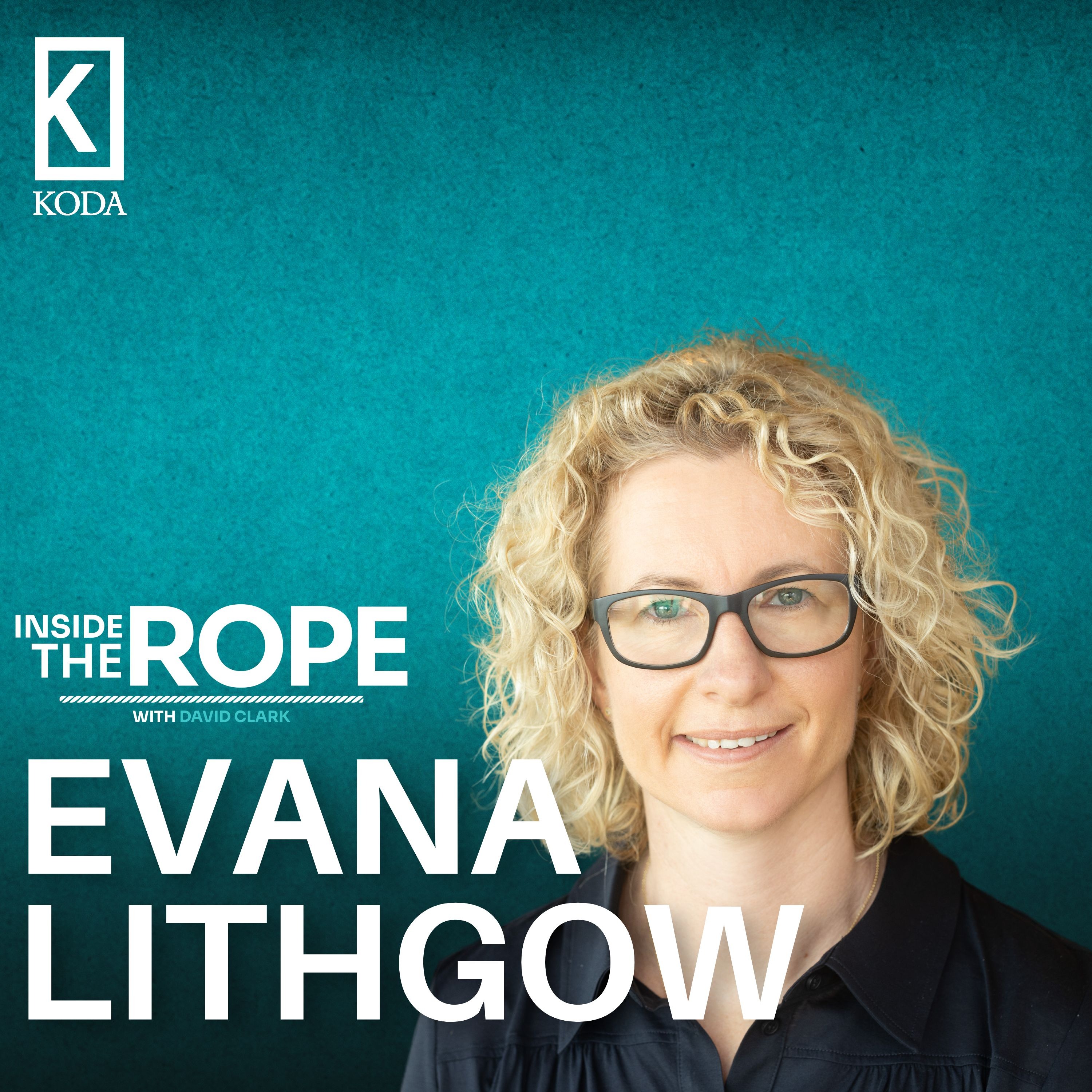 Ep 188: Evana Lithgow - Beyond Wealth: Building Resilient Families Through Leadership and Legacy