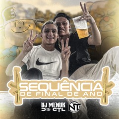 SEQUENCIA DE FINAL DE ANO [DJ NT  - DJ MENOR ] BAILE DO CASTELAR