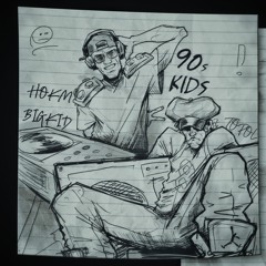 01.90s Kids [Prod. Hokm]