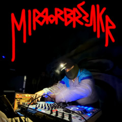 @MIRRORBREAKR MAY MiX #Techno #HardHouse #Hardcore #Gabber #GhettoHouse #70s #80s #90s #2000s