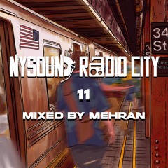 NY Sound Radio City 11 mixed by Mehran