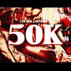 CYF3RR x SENTINO - 50K (prod. Manute)