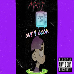 out 4 good.