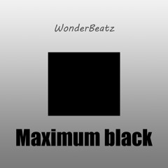 Maximum Black