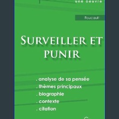 Read ebook [PDF] ✨ Fiche de lecture Surveiller et Punir de Michel Foucault (Analyse philosophique