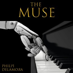 The Muse with Philip De La Mora.wav