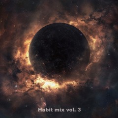 Habit Mixset Vol.3