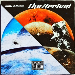 The Arrival (Prod. Orioncreates)