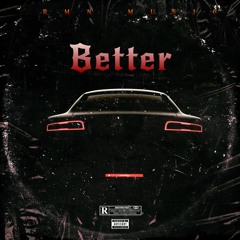 RMN Music - Better