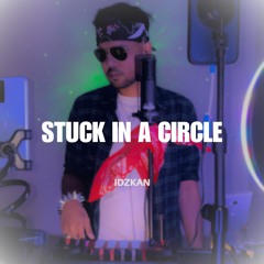 Stuck in a Circle