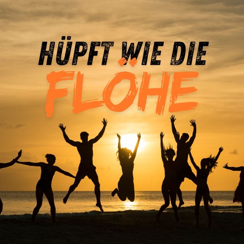Hüpft Wie Die Flöhe (Official)