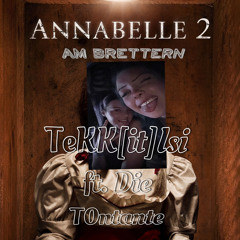 Annabelle am brettern 2 ft. Die T0ntante