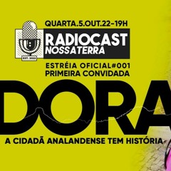 #001 DORA - RadioCast Nossa Terra - Analândia SP