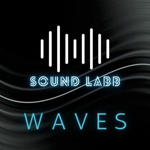 Stream Waves by Sound Labb | Listen online for free on SoundCloud Waves
