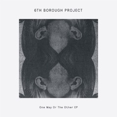 DC Promo Tracks: 6th Borough Project "The Other"