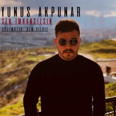 Yunus Akpunar - Aşk İmkansız(Sen İmkansızsın)