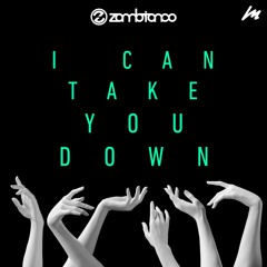 I Can Take You Down (Radio)