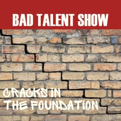 Cracks In The Foundation