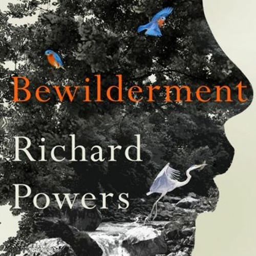 Richard Powers on Bewilderment in conversation with Rosie Boycott