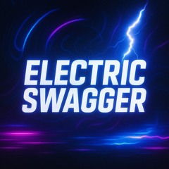 electric swagger
