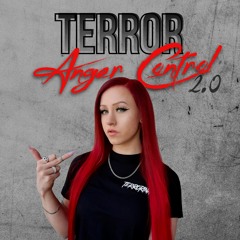 Terror Anger Control 2.0 - Mixtape