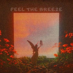 Feel The Breeze