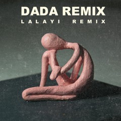 Lalayi Remix