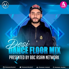 Desi Dancefloor Mix for BBC Asian Network/AJD || DJ Manav || @manavmusic