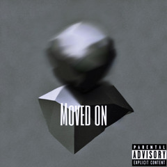 Moved On