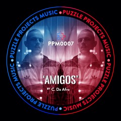 Amigos BY C. Da Afro 🇬🇷 (PuzzleProjectsMusic)