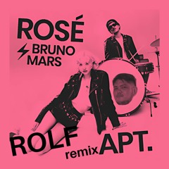 Rosé & Bruno Mars - APT. (ROLF Remix) [HYPER TECHNO] **FREE DOWNLOAD**