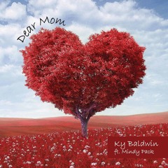 Dear Mom (feat. Mindy Pack)