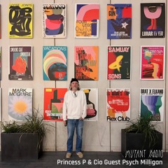 Psych Milligan [Princess P & Cio Monthly Show] [11.11.25]
