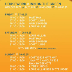 Gary Simpson / Housework / We Love Ibiza / Inn On the Green / Butlins / 08.03.25