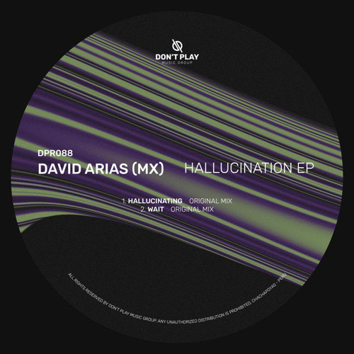 David Arias (MX) - Hallucinating (Original Mix)