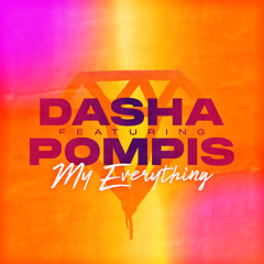 My Everything (feat. Pompis)