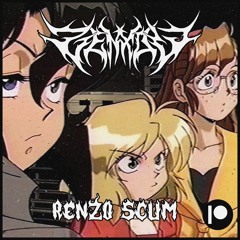 ZENXOW - RENZO SCUM (PATREON EXCLUSIVE)