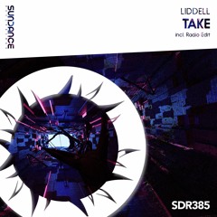 Liddell - Take (Original Mix)