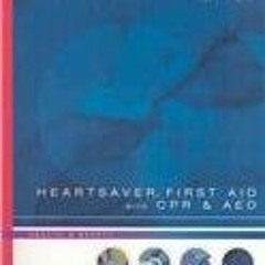 DOWNLOAD EBOOK 💌 Heartsaver First Aid with CPR and AED by  American Heart Associatio