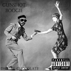 GUNSHOT BOOGIE