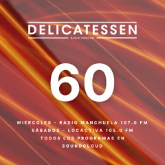 Programa 60 Delicatessen Radio