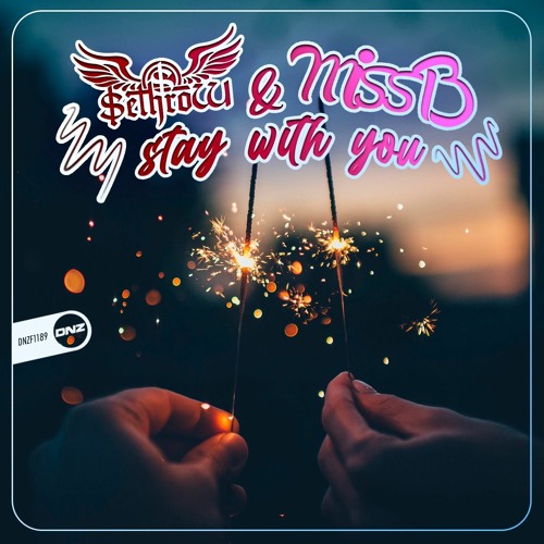SethroW & Miss B - Stay With You (Volume dip clip)