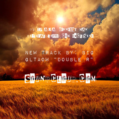 Big GLTAOW - Double R