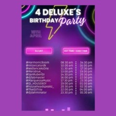4Deluxe Birthday Party RT 4.18.24