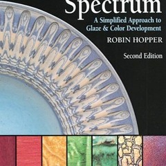 Access EBOOK ✅ The Ceramic Spectrum by  Robin Hopper [KINDLE PDF EBOOK EPUB]