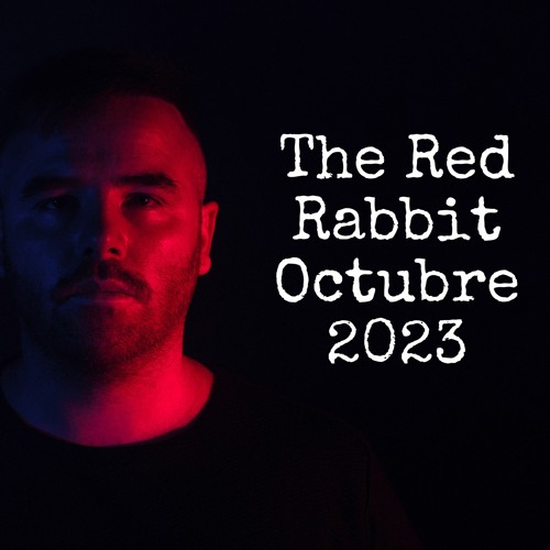 THE RED RABBIT OCTUBRE 23