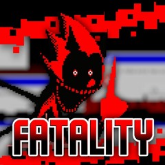Fatality [Remix]